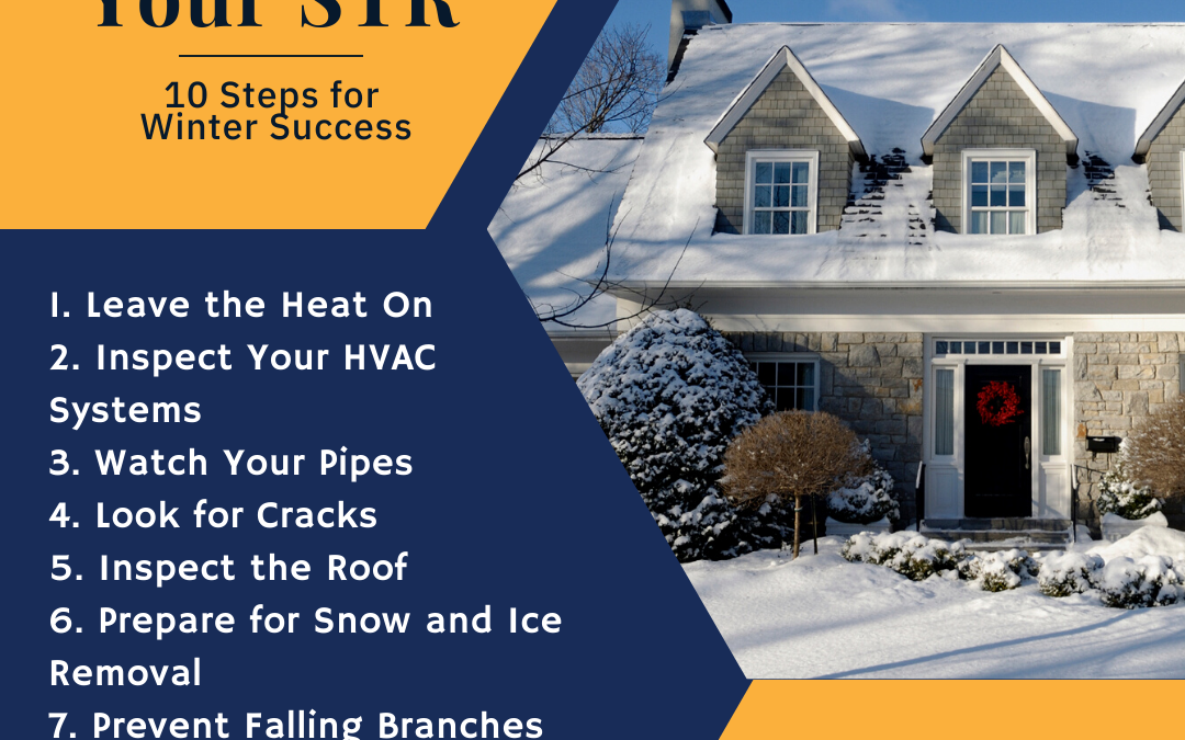 10 Tips for Getting Your Short Term Rental Properties Ready for Winter
