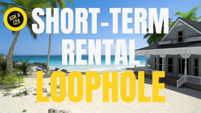 Short term rental tax loophole